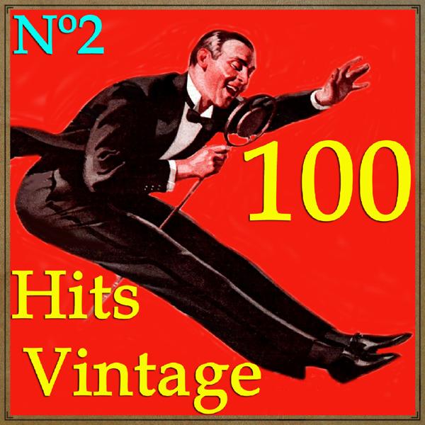 Альбом 100 Hits Vintage Nº2 исполнителя Various Artists