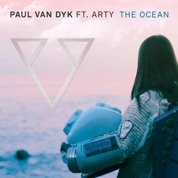 Альбом The Ocean исполнителя ARTY, Paul van Dyk