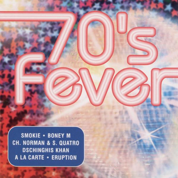 Альбом 70's Fever исполнителя Various Artists