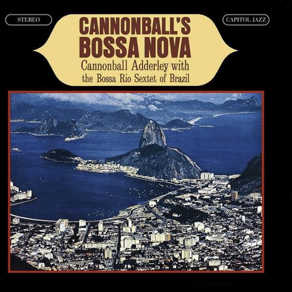 Cannonball Adderley, The Bossa Rio Sextet - Clouds (24-Bit Mastering)