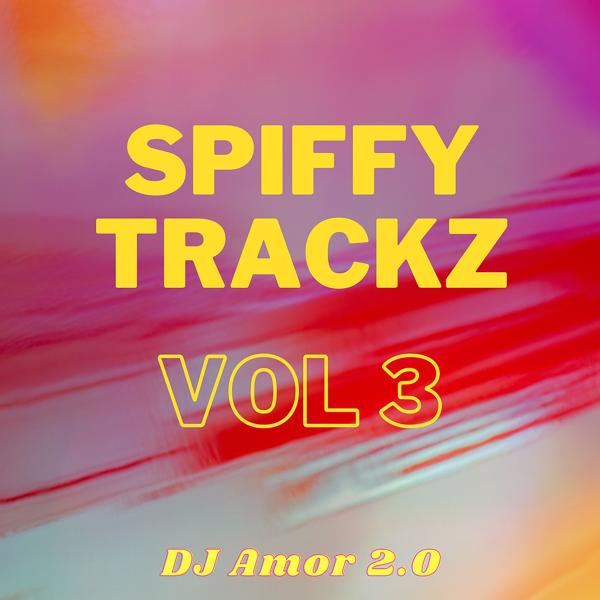 Spiffy Trackz Vol 3
