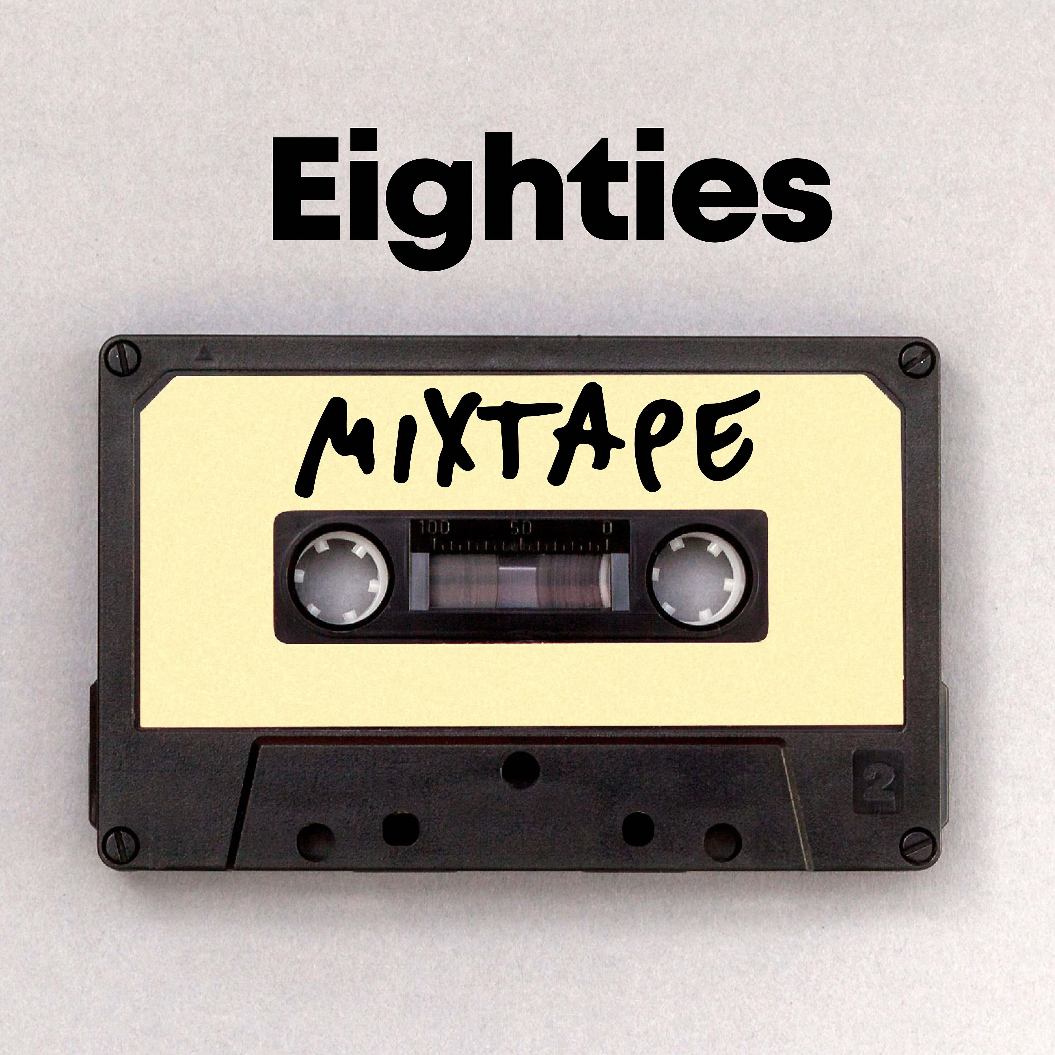 Eighties Mixtape