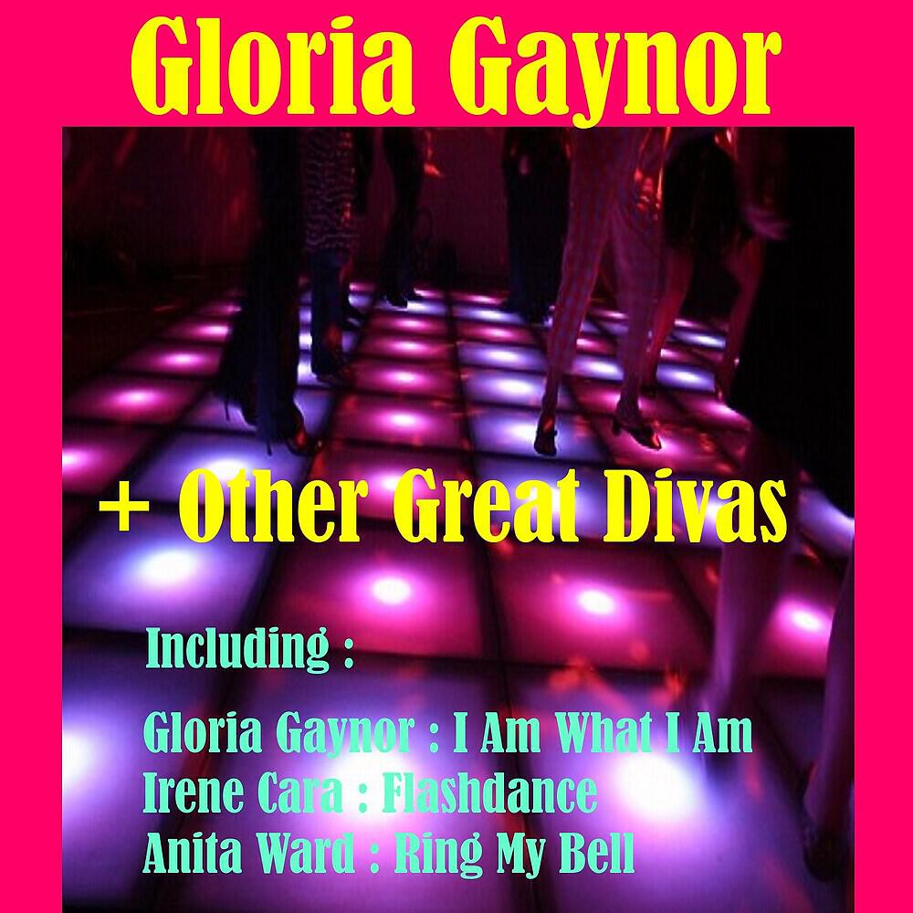 Альбом Gloria Gaynor + Other Great Divas исполнителя Various Artists