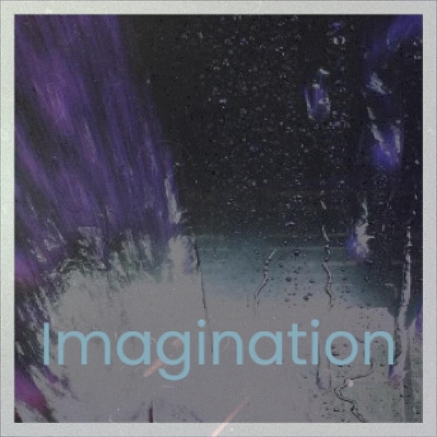Imagination