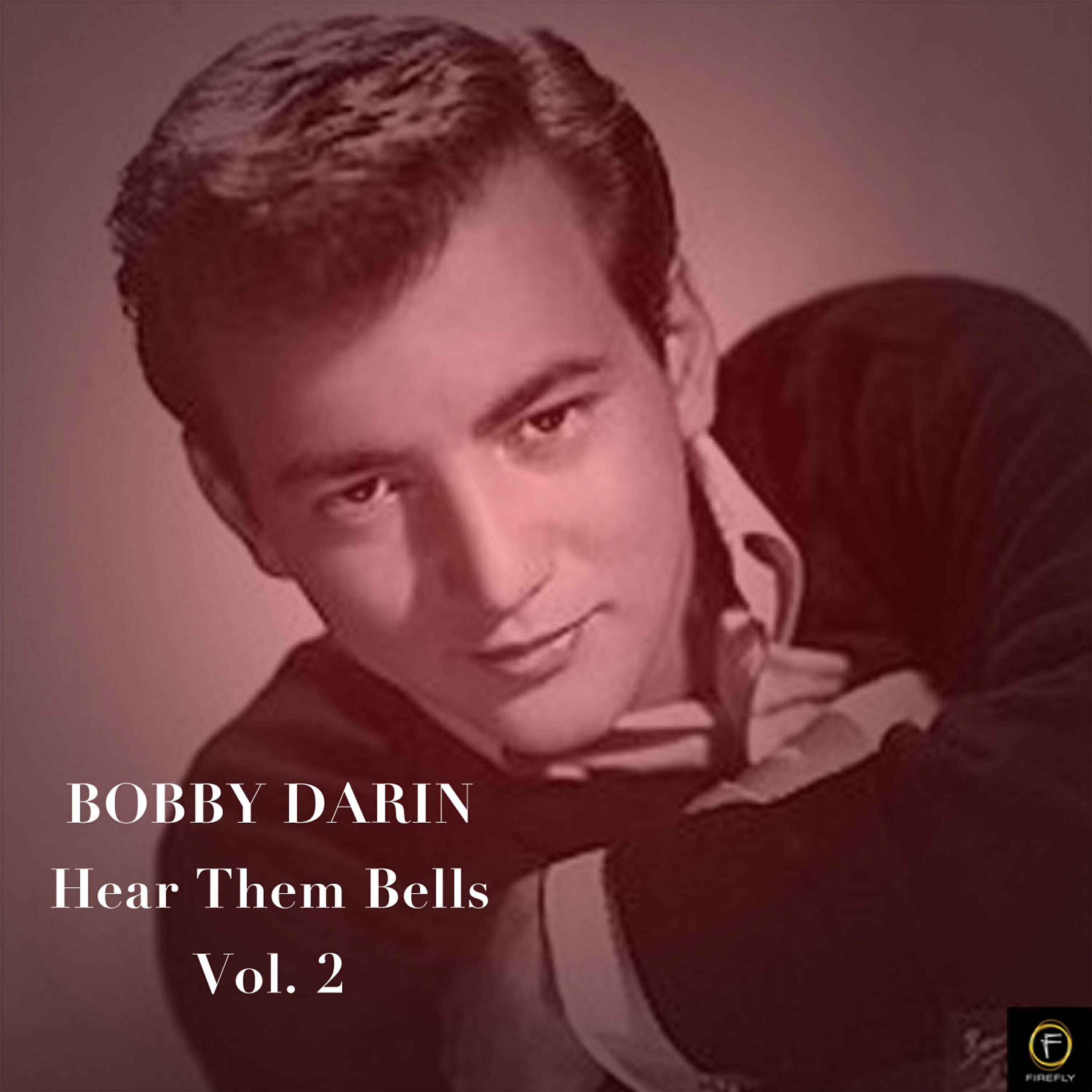 Hear Them Bells, Vol. 2