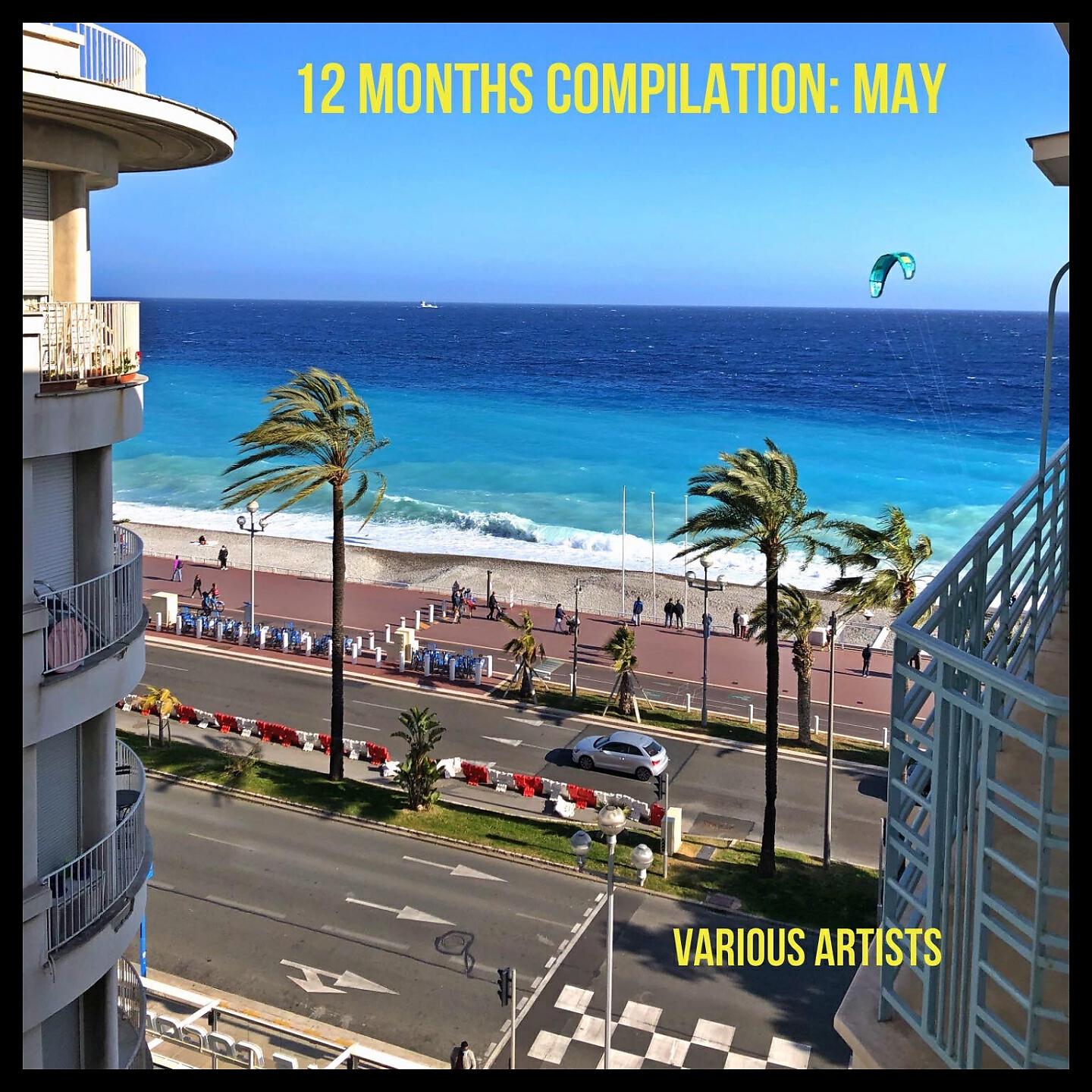 12 Months Compilation: May