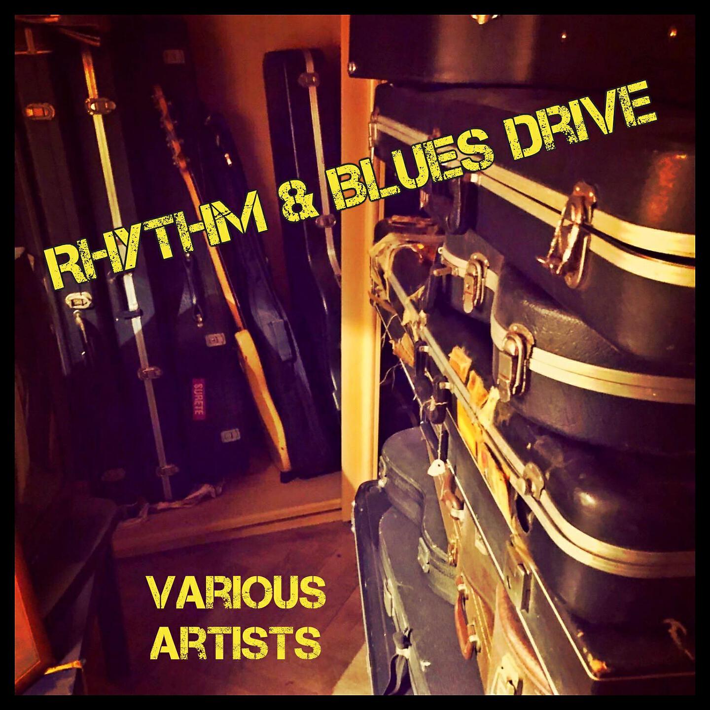 Альбом Rhythm & Blues Drive исполнителя Various Artists