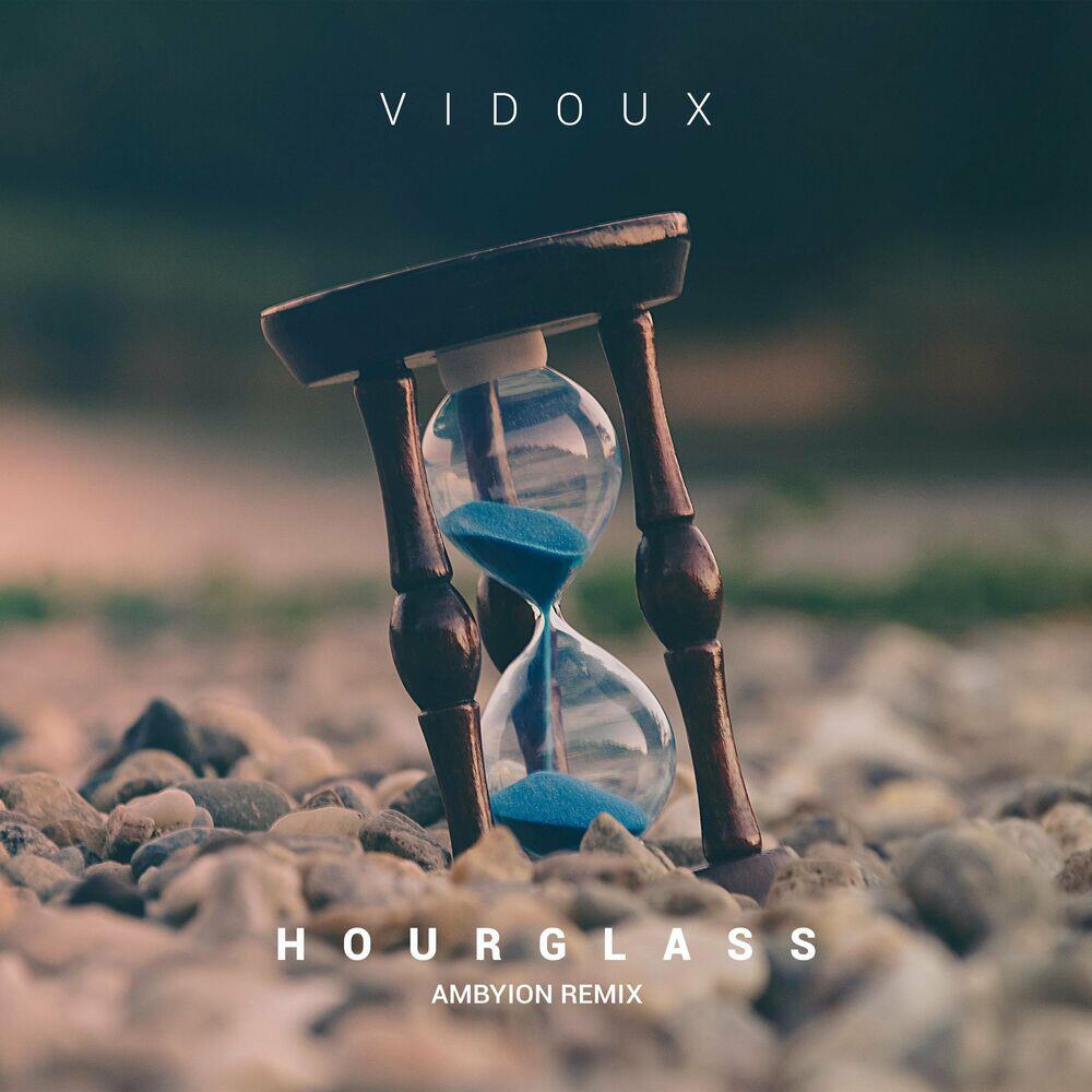 Hourglass (Ambyion Remix)