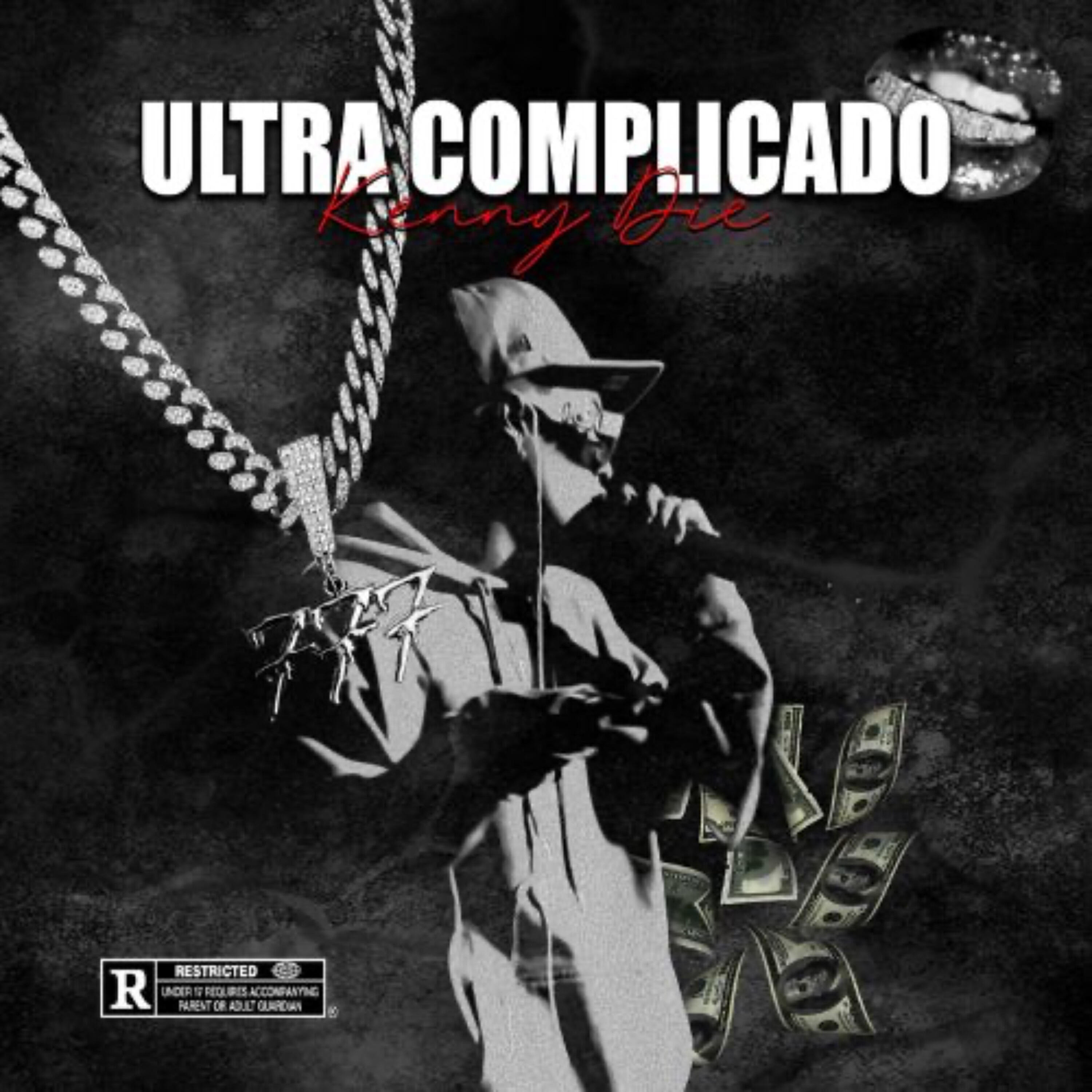 Альбом Ultra Complicado исполнителя KENNY DIE, Sebas
