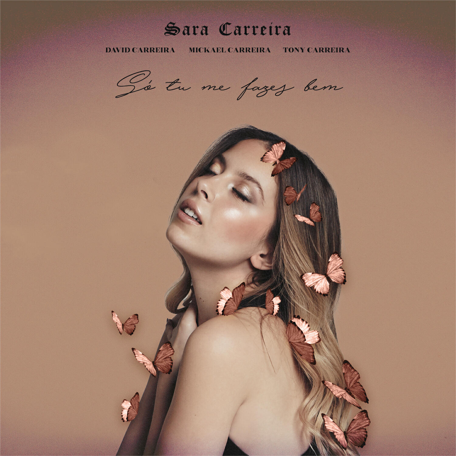 Альбом Só Tu Me Fazes Bem исполнителя Sara Carreira, David Carreira, Mickael Carreira, Tony Carreira