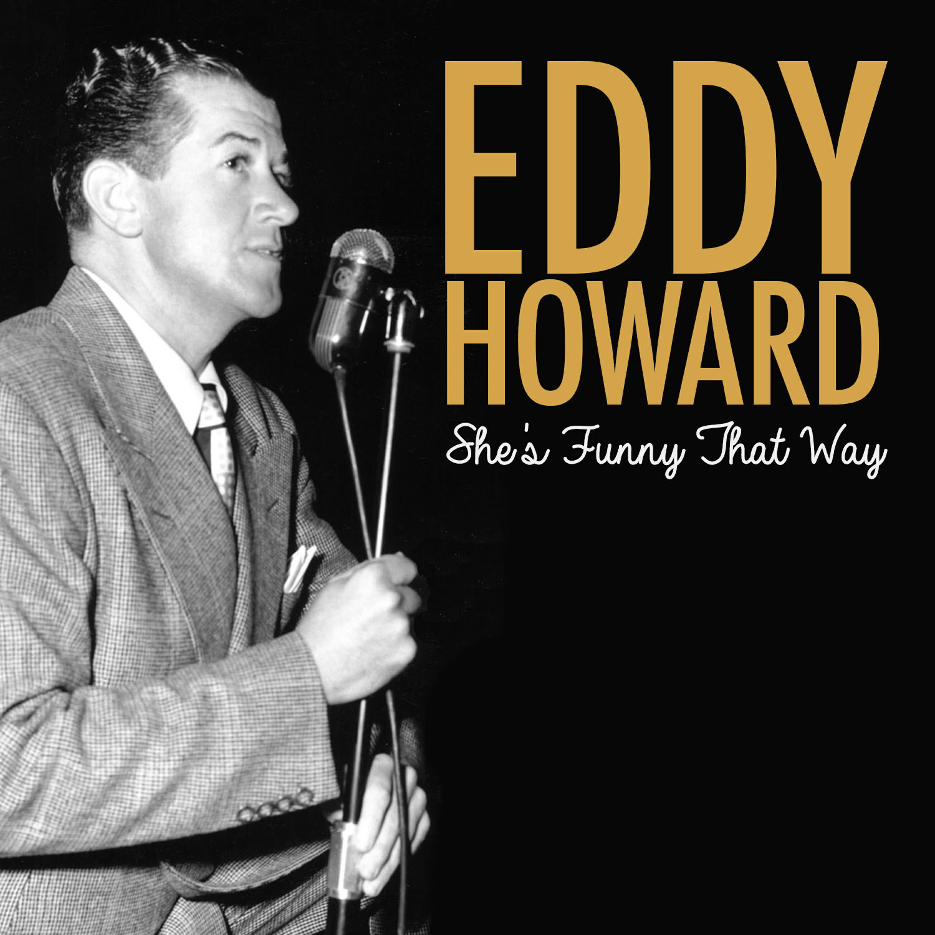 Альбом She's Funny That Way исполнителя Eddy Howard