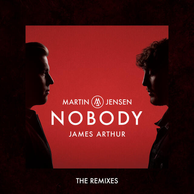 James Arthur, Martin Jensen, Ferreck Dawn - Nobody (feat. James Arthur) - Ferreck Dawn Remix