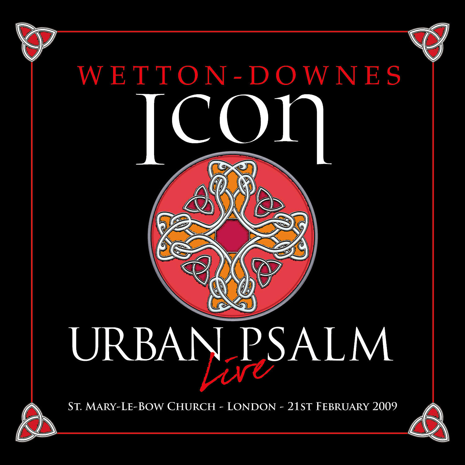 Urban Psalm (Live at St. Mary-Le-Bow Church, London, UK, 2/21/2009)