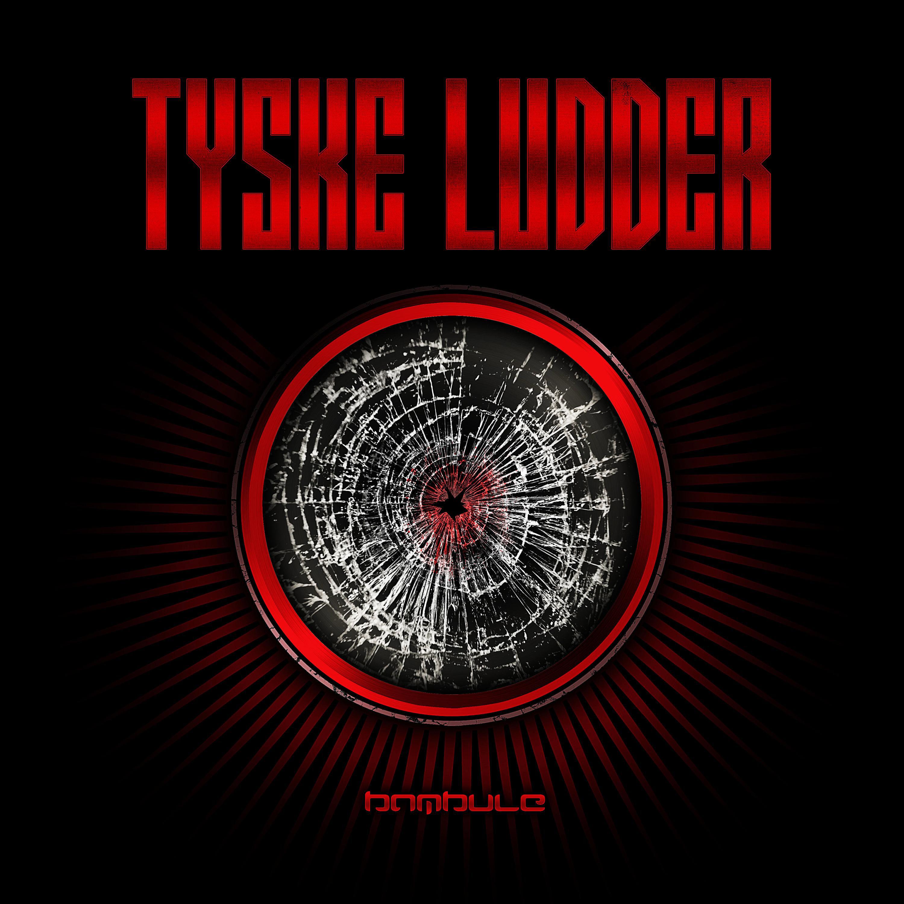Tyske Ludder, Steril - Bambule - Steril Remix EvvilKing