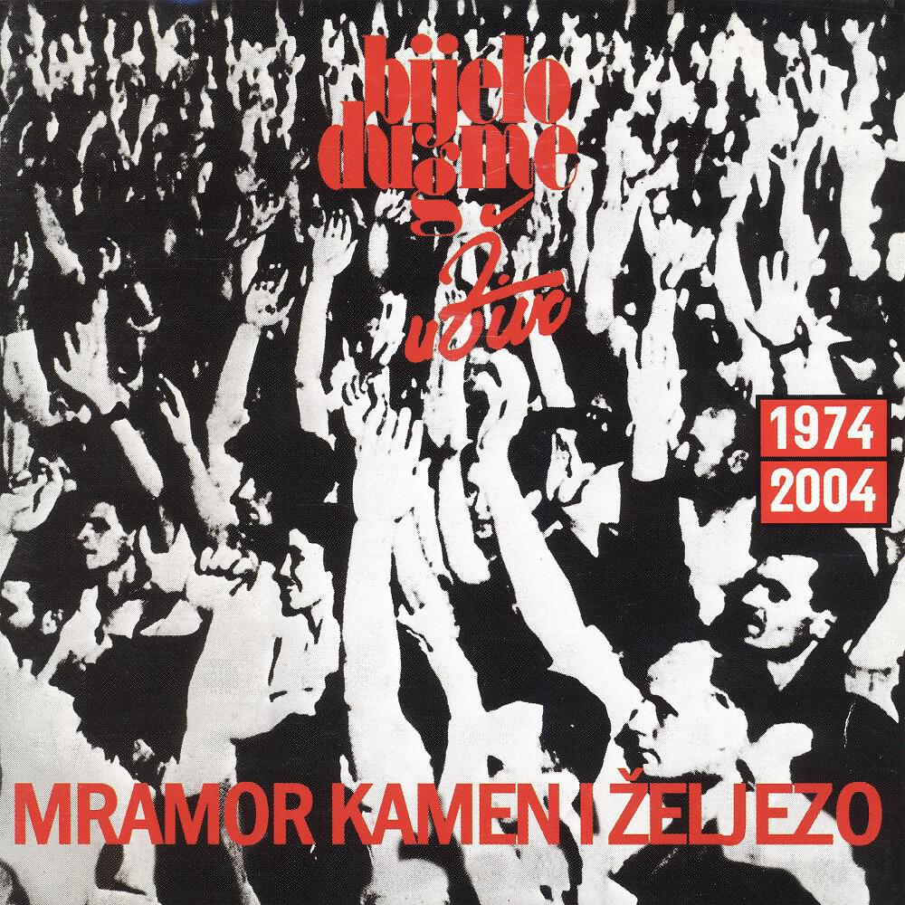 Альбом Mramor, kamen i zeljezo исполнителя Bijelo Dugme