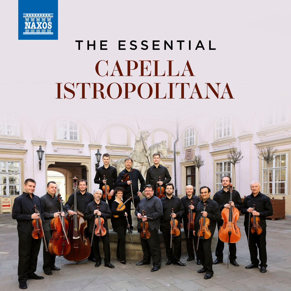 The Essential Capella Istropolitana