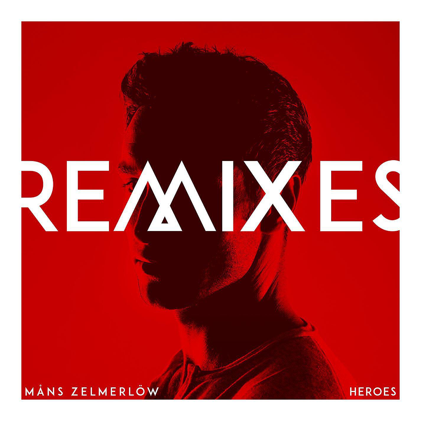 Альбом Heroes - Remixes исполнителя Måns Zelmerlöw