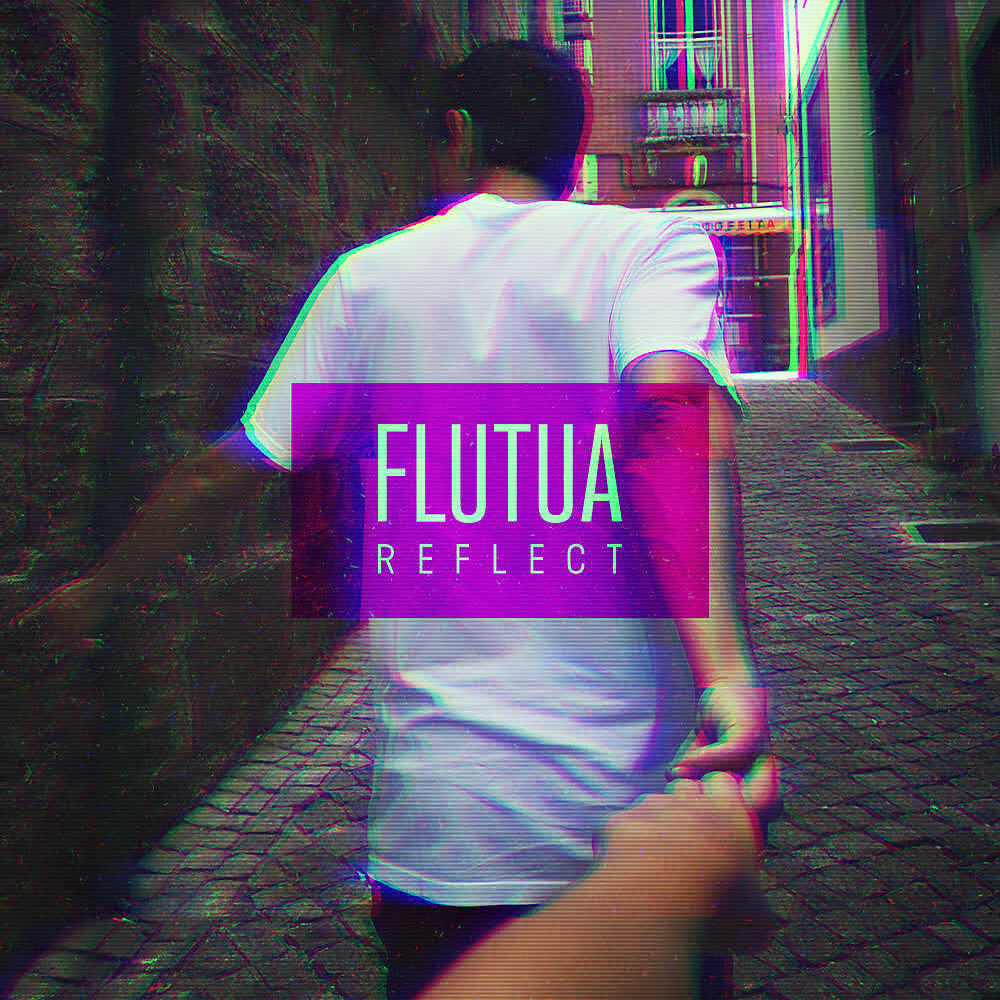 Альбом Flutua исполнителя Reflekt