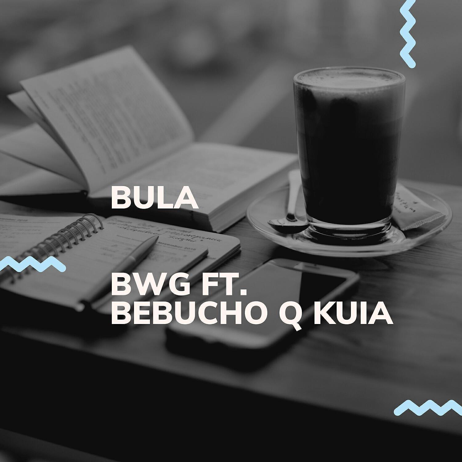 Bebucho Q Kuia