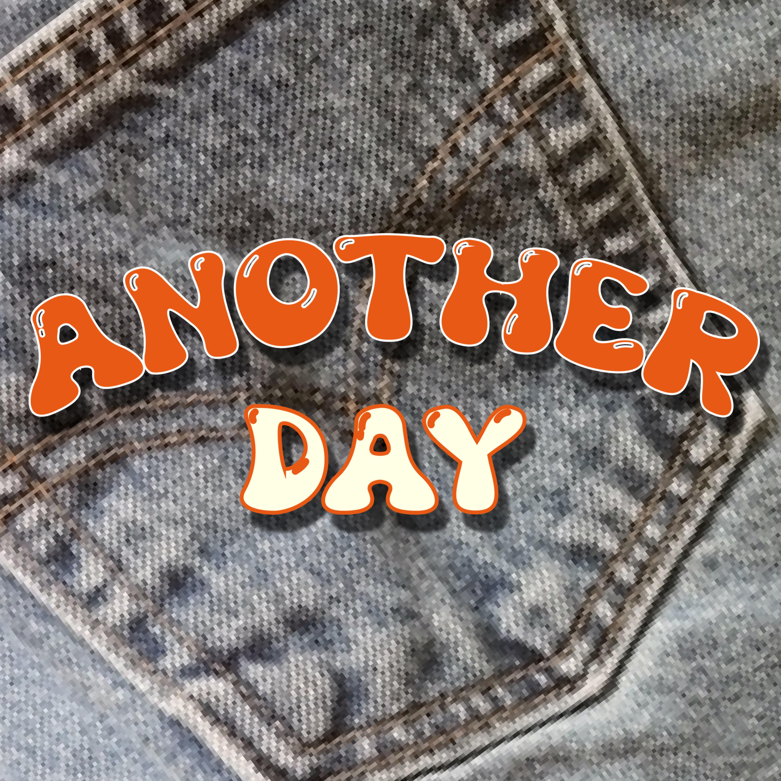 ANOTHER DAY