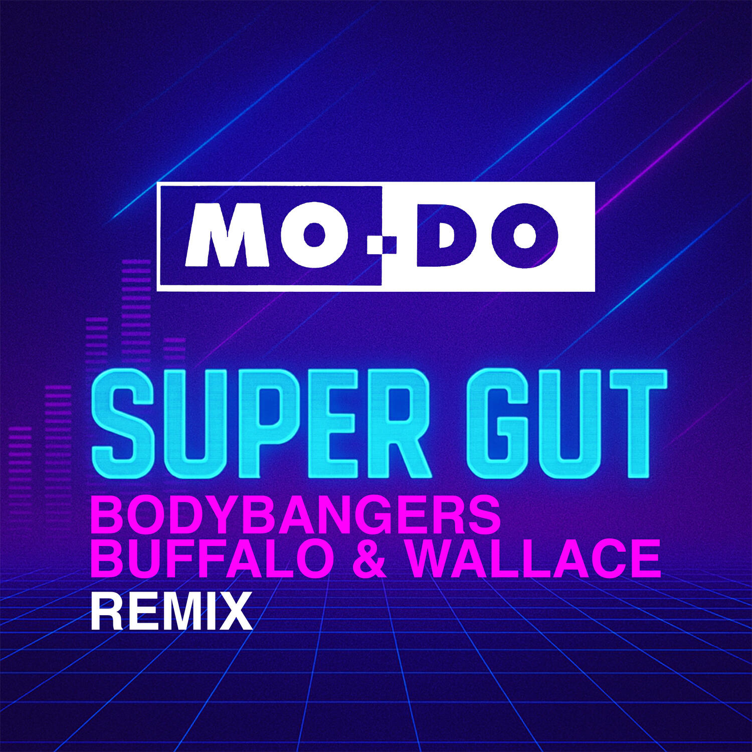 Super Gut (Bodybangers with Buffalo & Wallace Remix)