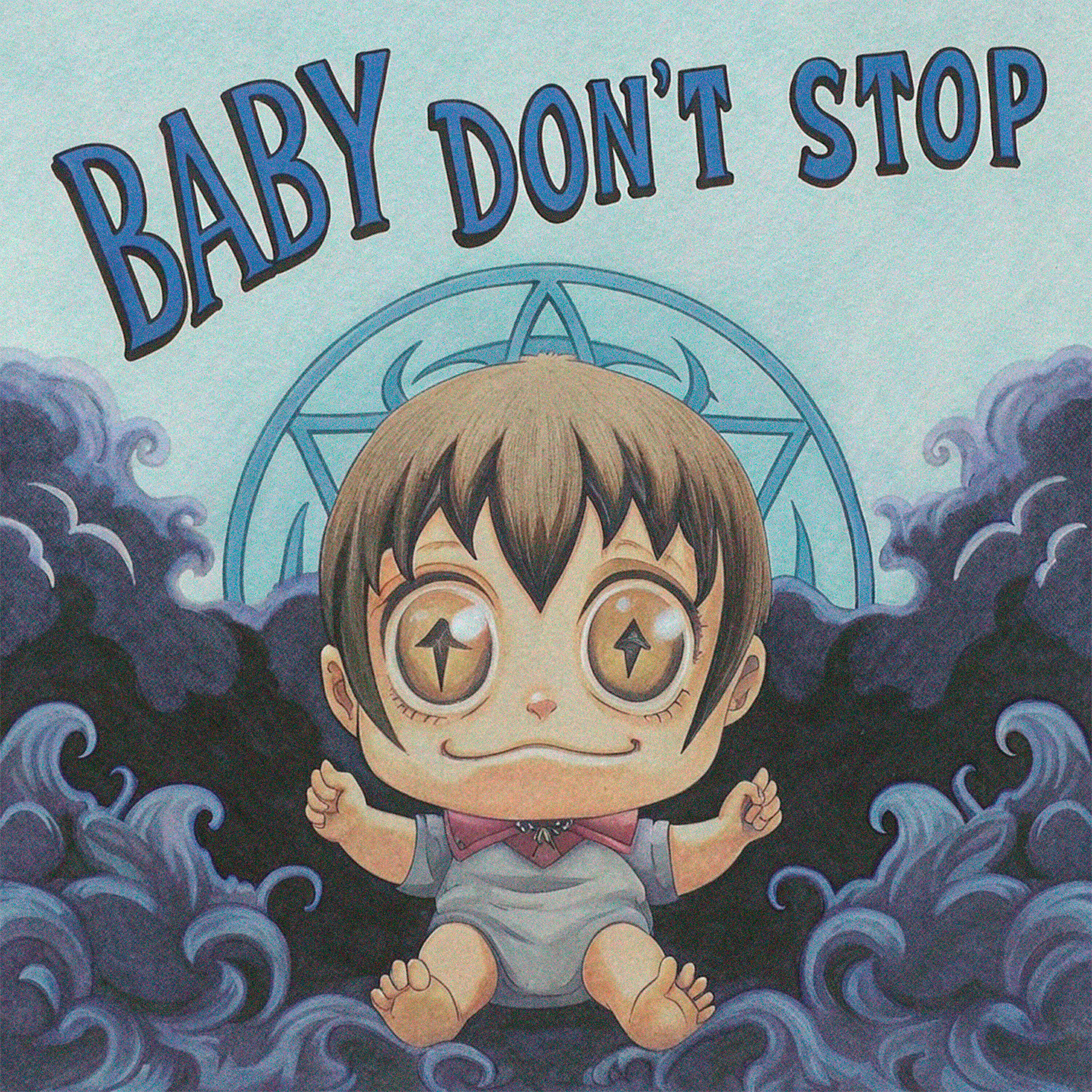 Baby don't stop