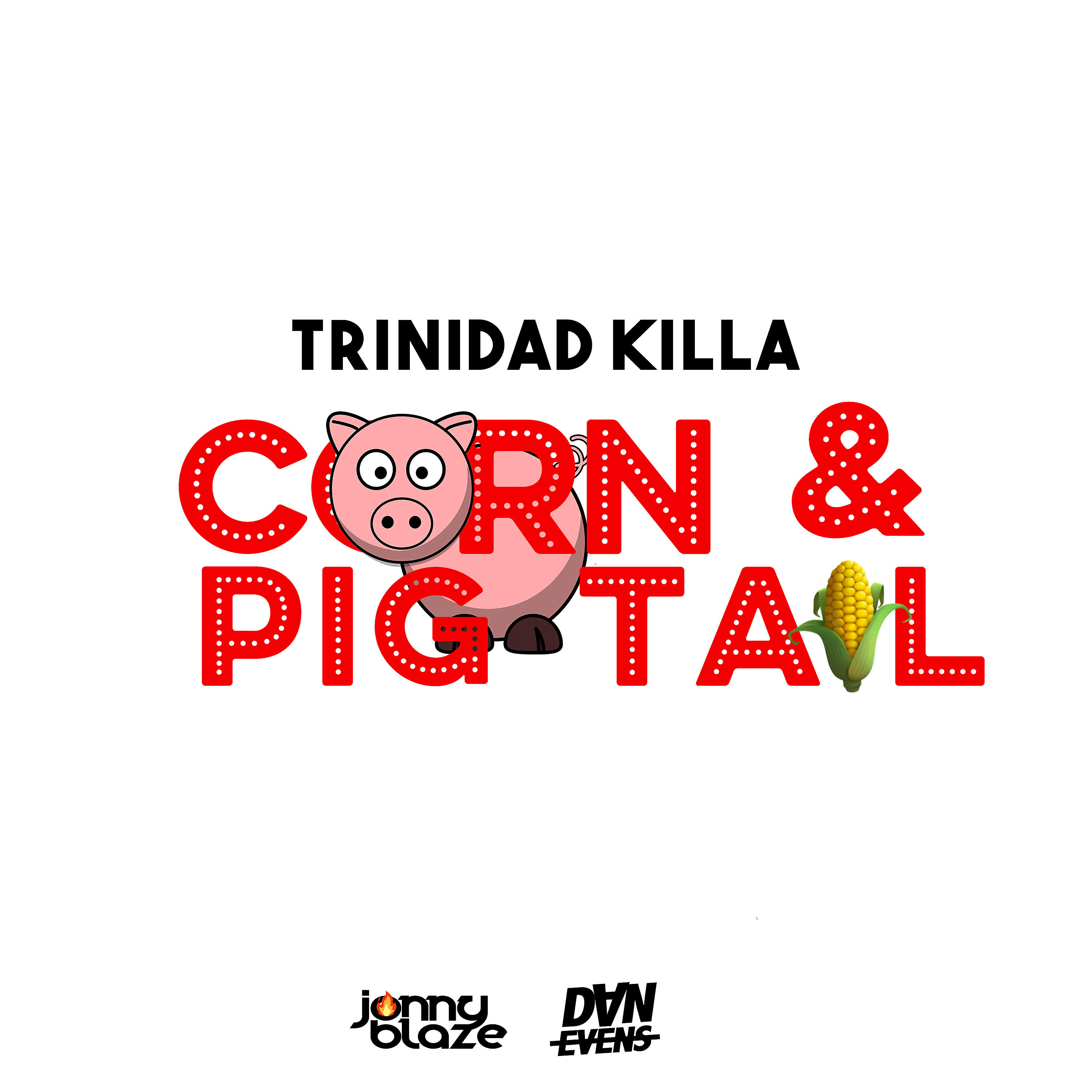 Corn & Pigtail