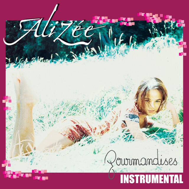 Альбом Gourmandises (Instrumental) исполнителя Alizée