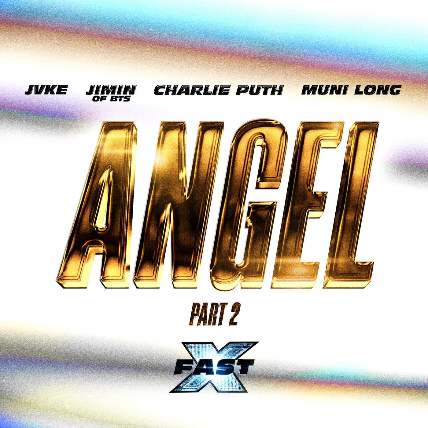 Fast, Furious: The Fast Saga, JVKE, Jimin, Charlie Puth, Muni Long - Angel Pt. 2 (feat. Jimin of BTS, Charlie Puth and Muni Long / FAST X Soundtrack)