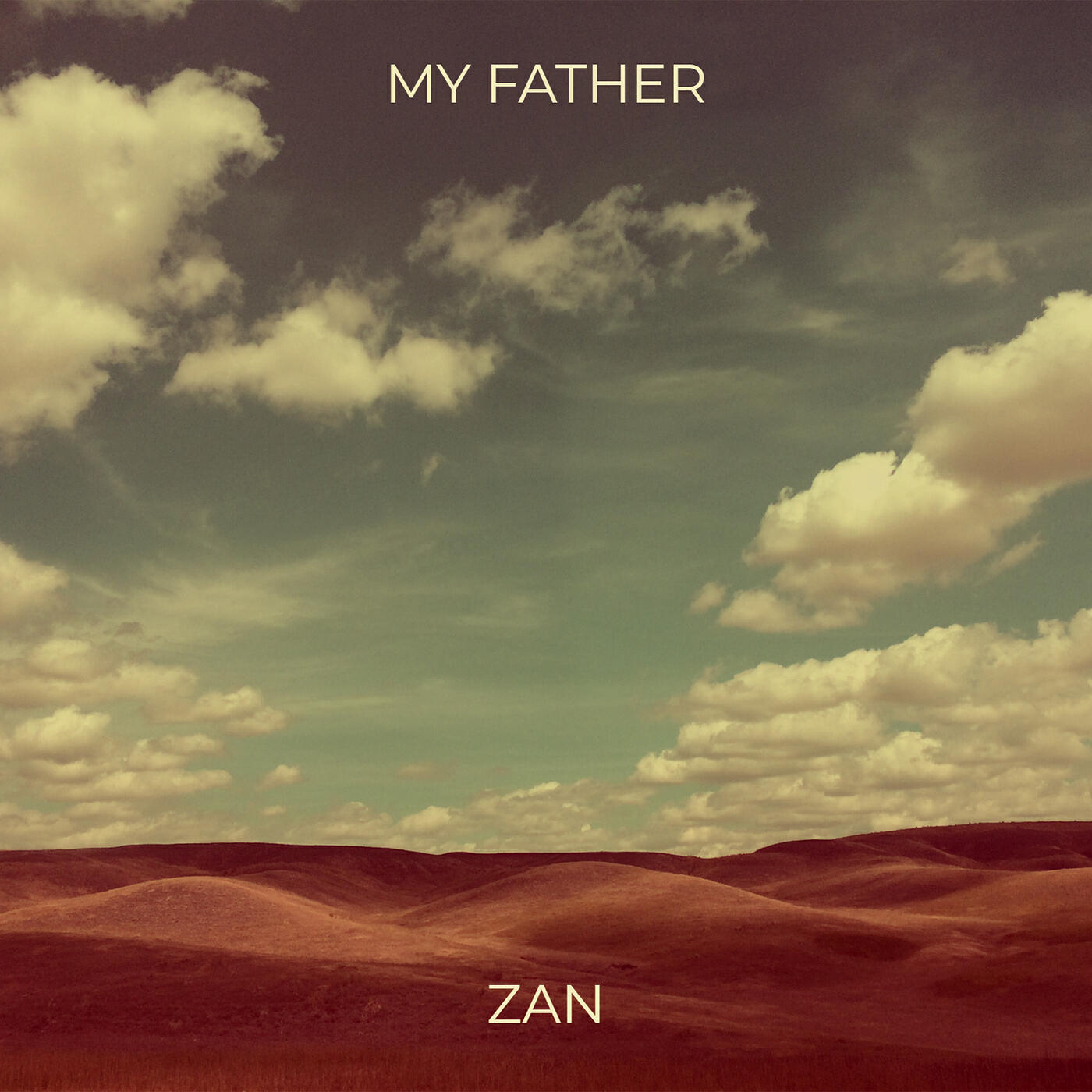 Альбом My Father исполнителя Zan