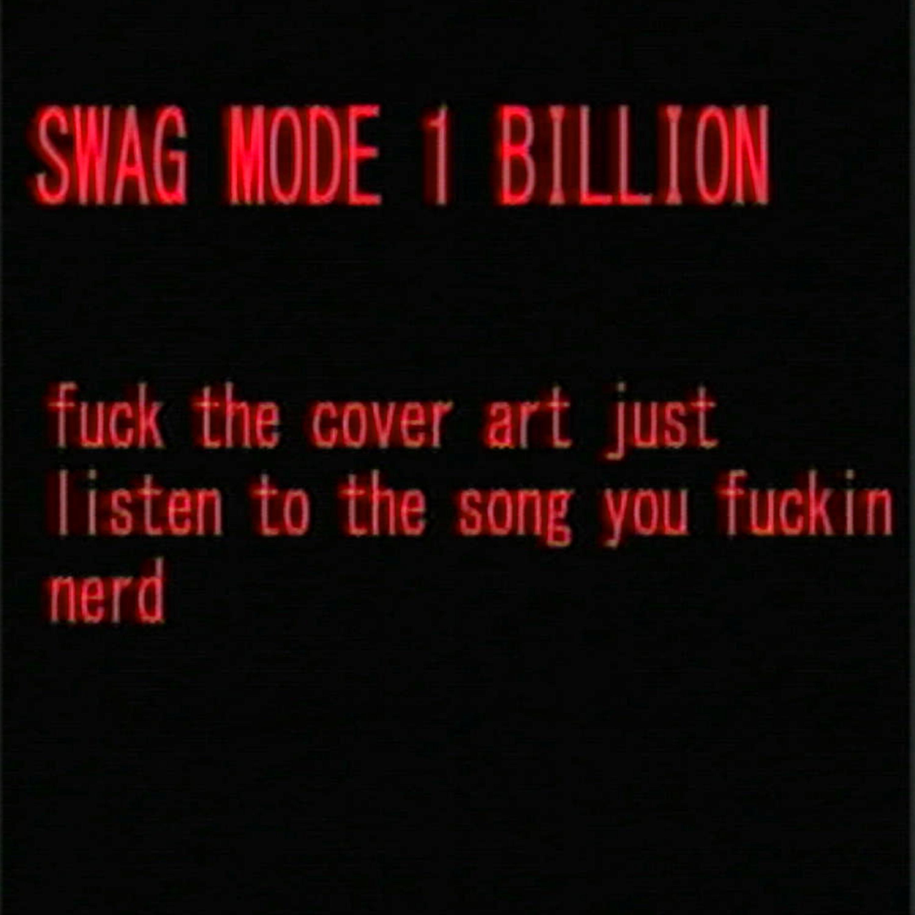 SWAG MODE 1 BILLION