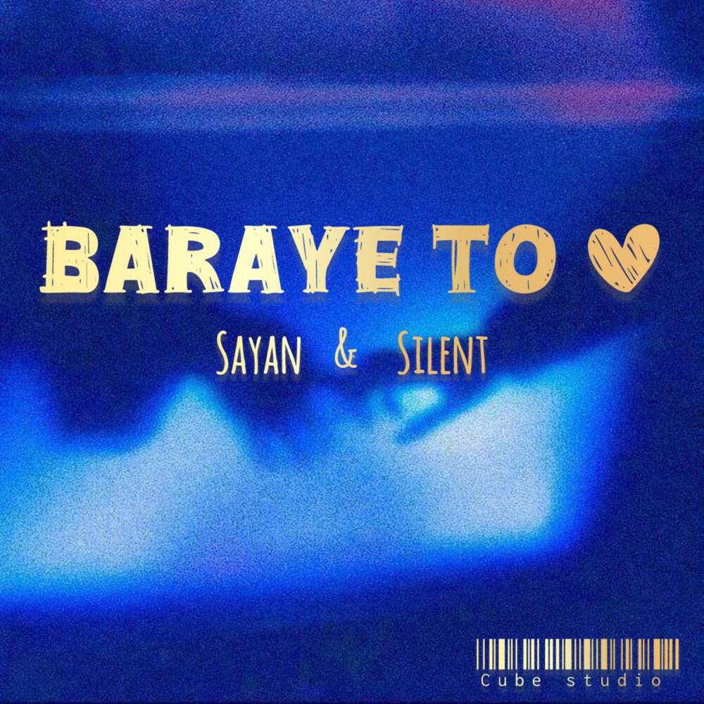 SAYAN, Silent - Baraye To