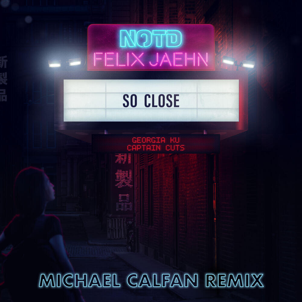 So Close (feat. Georgia Ku) (Remixes)
