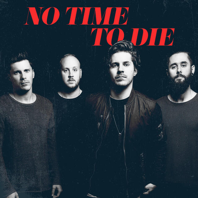 Альбом No Time To Die исполнителя Our Last Night