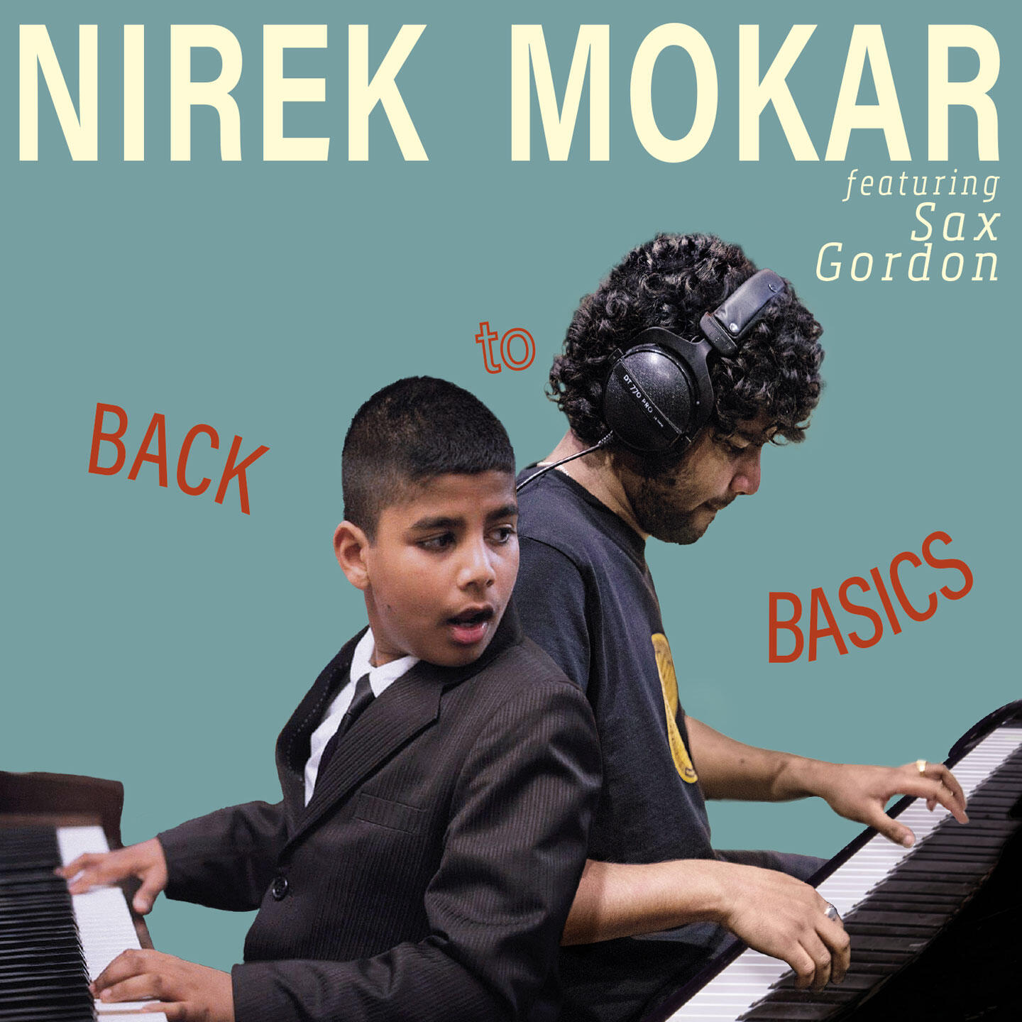 Альбом Back to Basics исполнителя Sax Gordon Beadle, Nirek Mokar