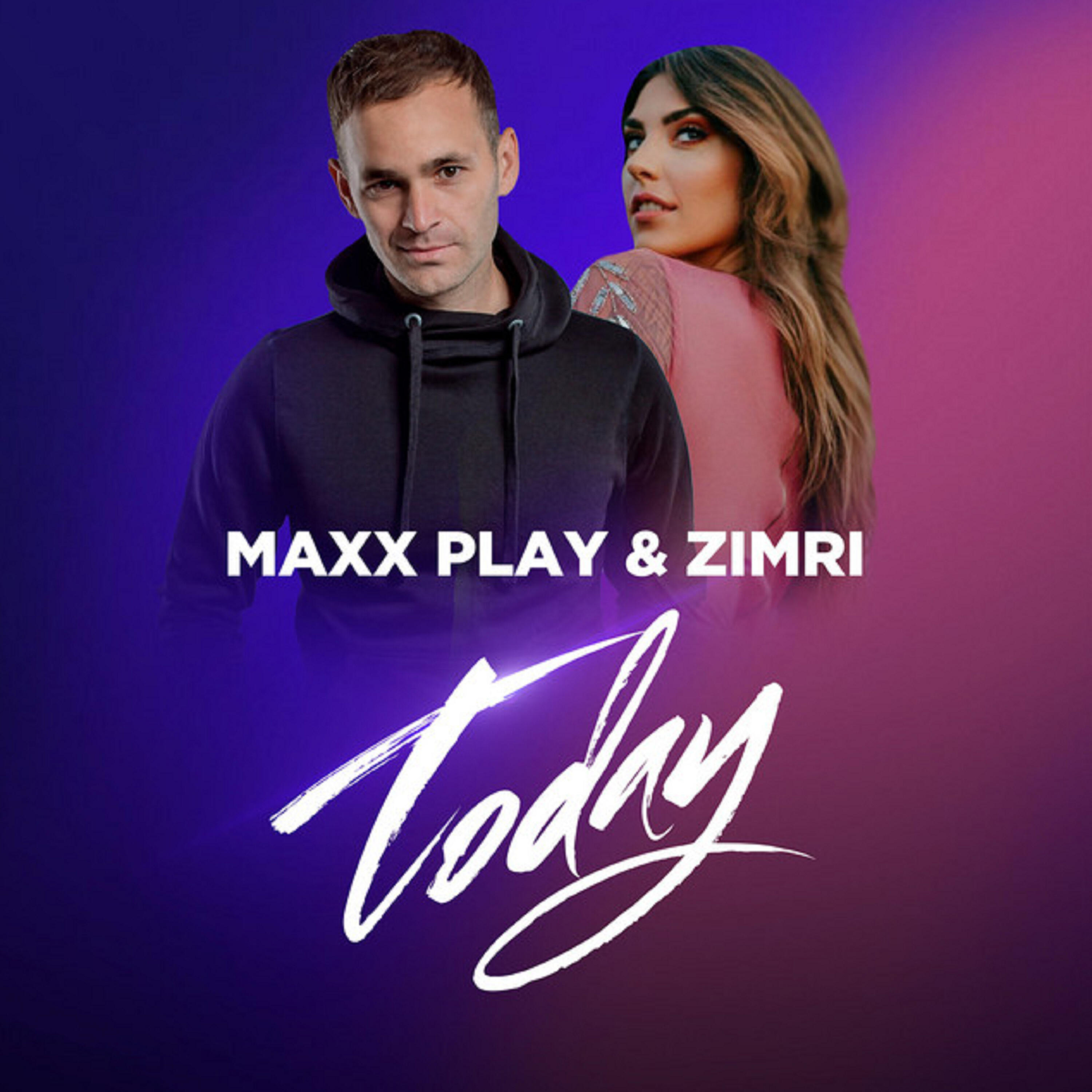Альбом Today исполнителя Maxx Play, Zimri