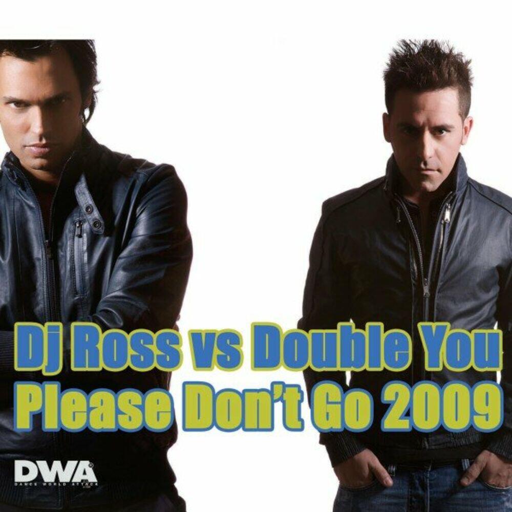 Please Don't Go 2010
