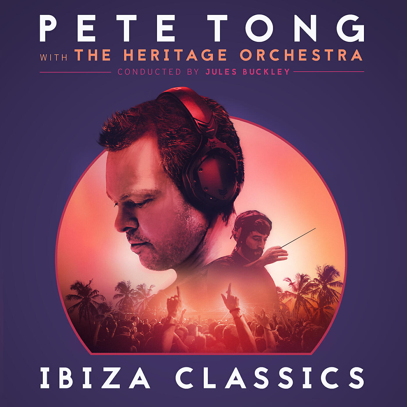 Pete Tong, The Heritage Orchestra, Jules Buckley, Rejjie Snow - Galvanize