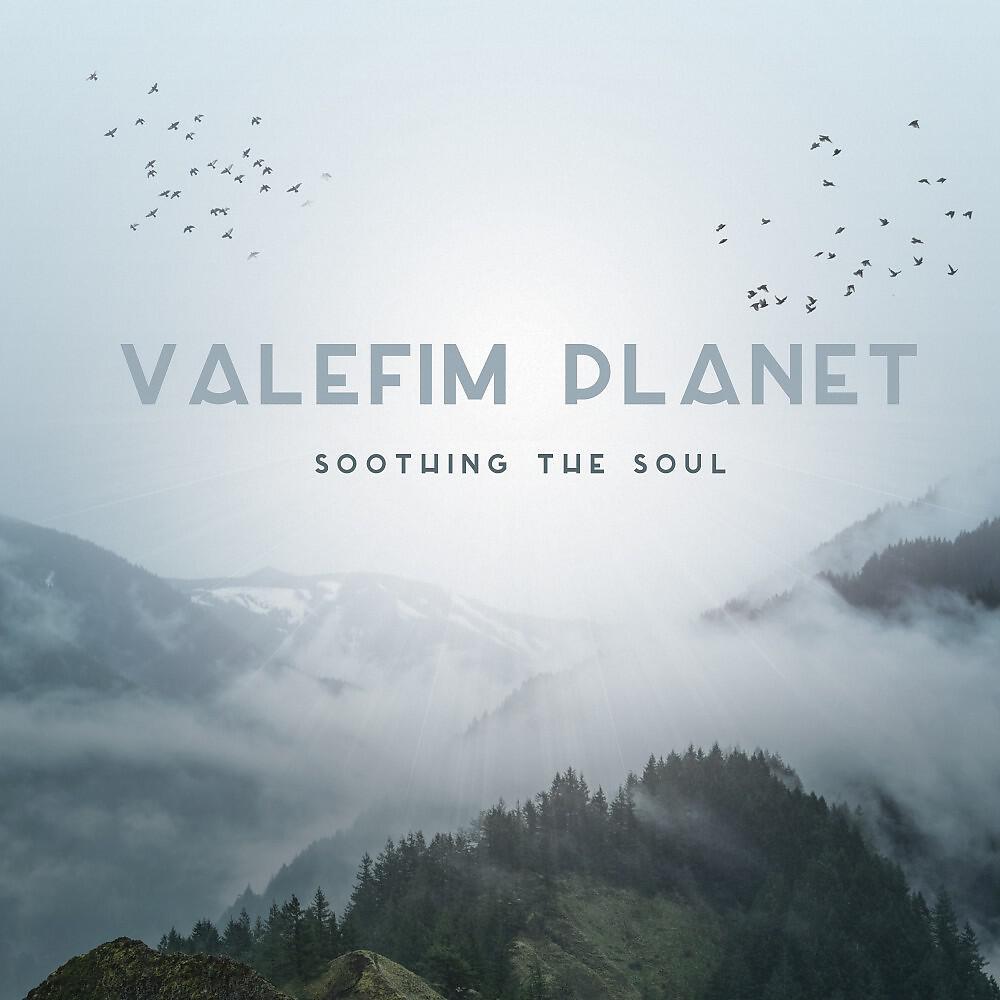 Soothing the Soul