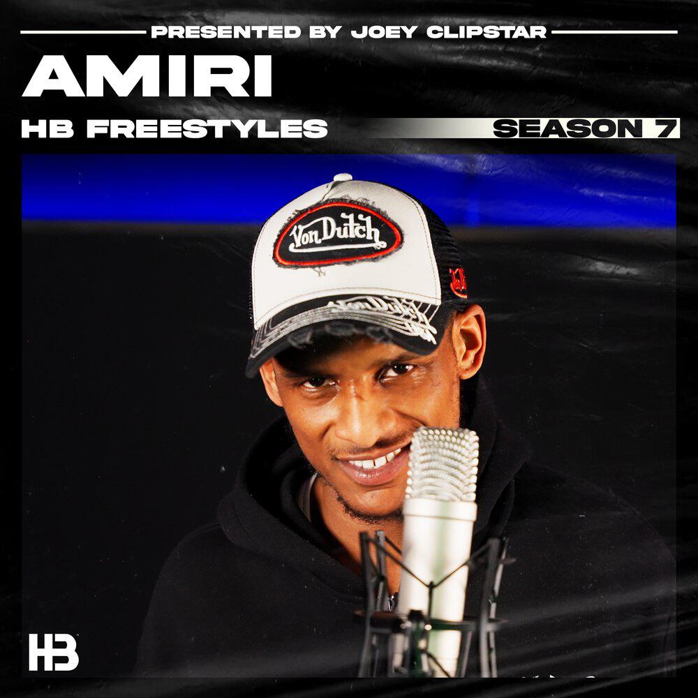 Amiri HB Freestyle, Pt. 1 (Season 7)