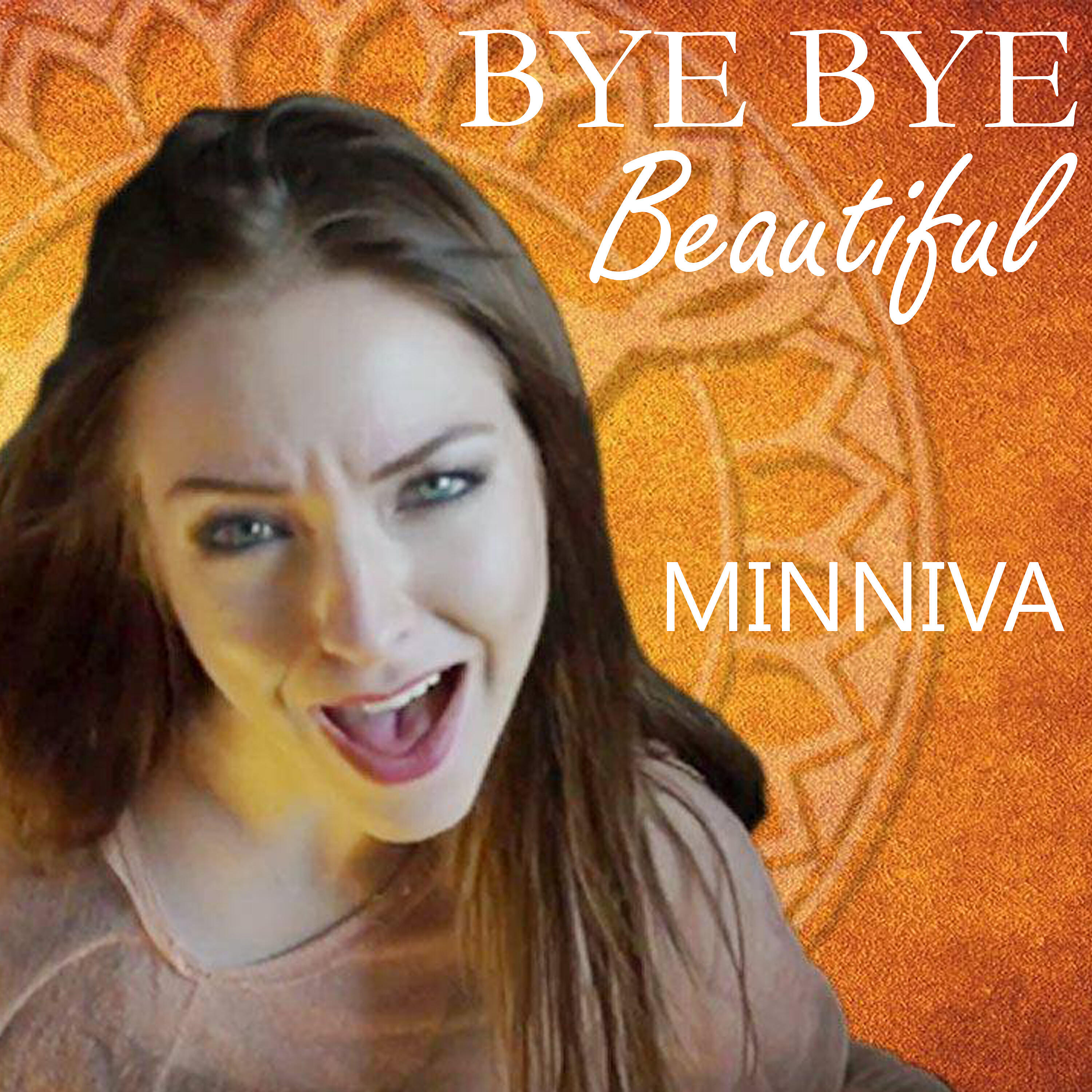 Bye Bye Beautiful