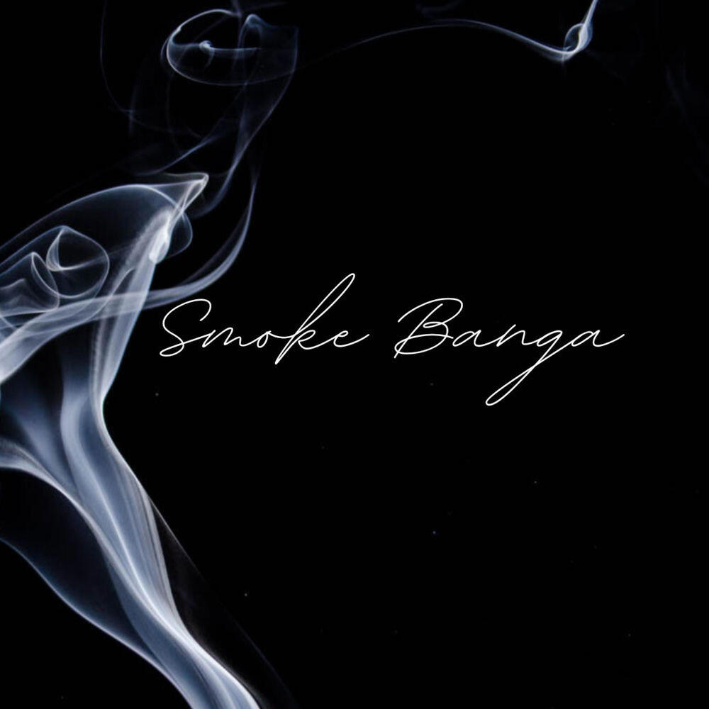Smoke Banga