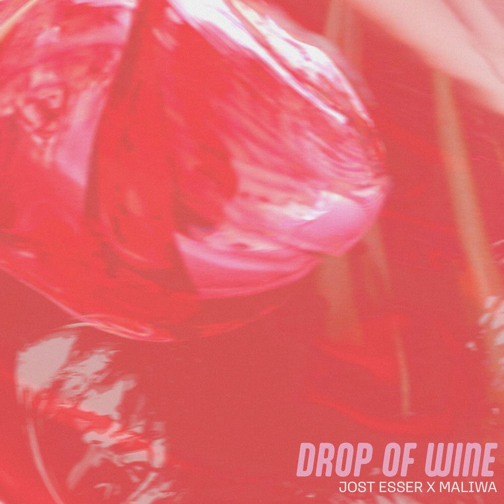 Альбом Drop Of Wine исполнителя Jost Esser, MALIWA
