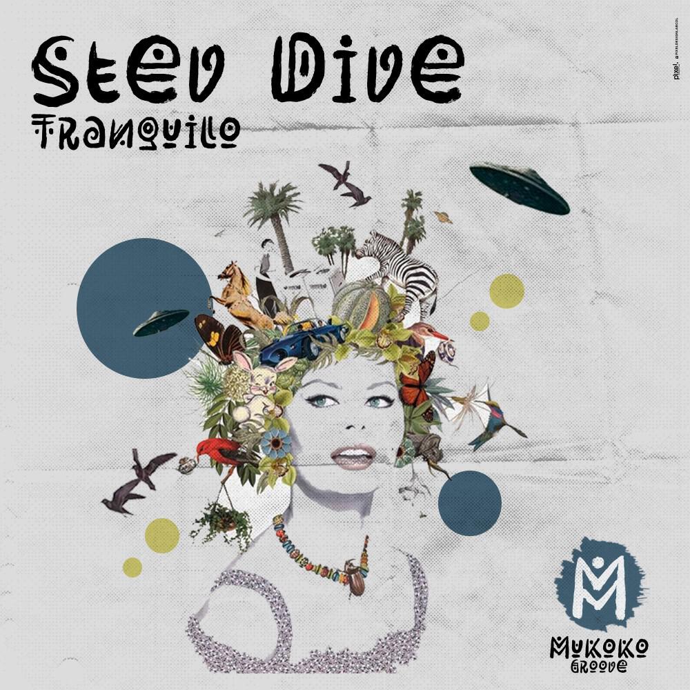 Альбом Tranquilo исполнителя Stev Dive