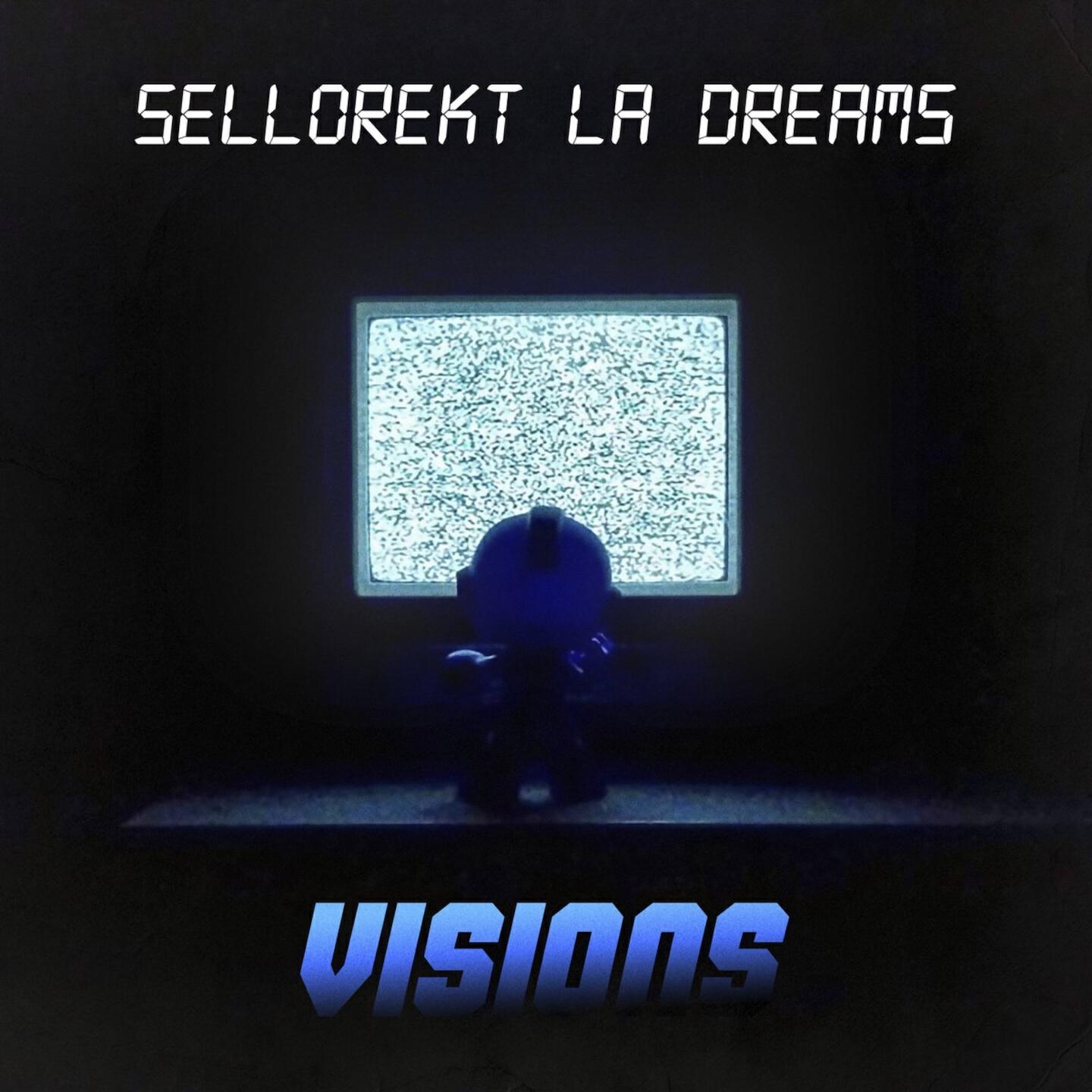SelloRekt LA Dreams - Fast Pace