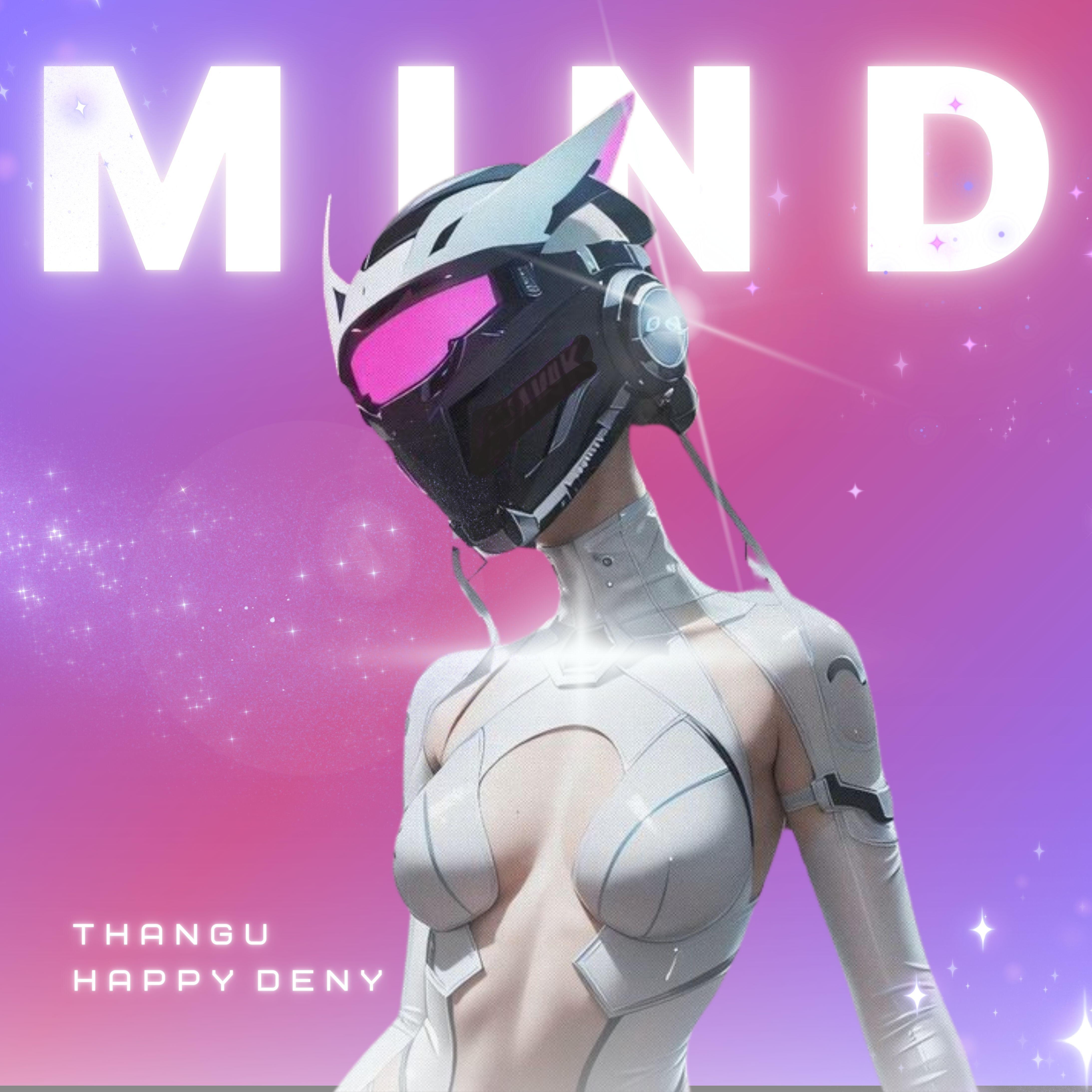 Альбом MIND исполнителя THANGU, Happy Deny