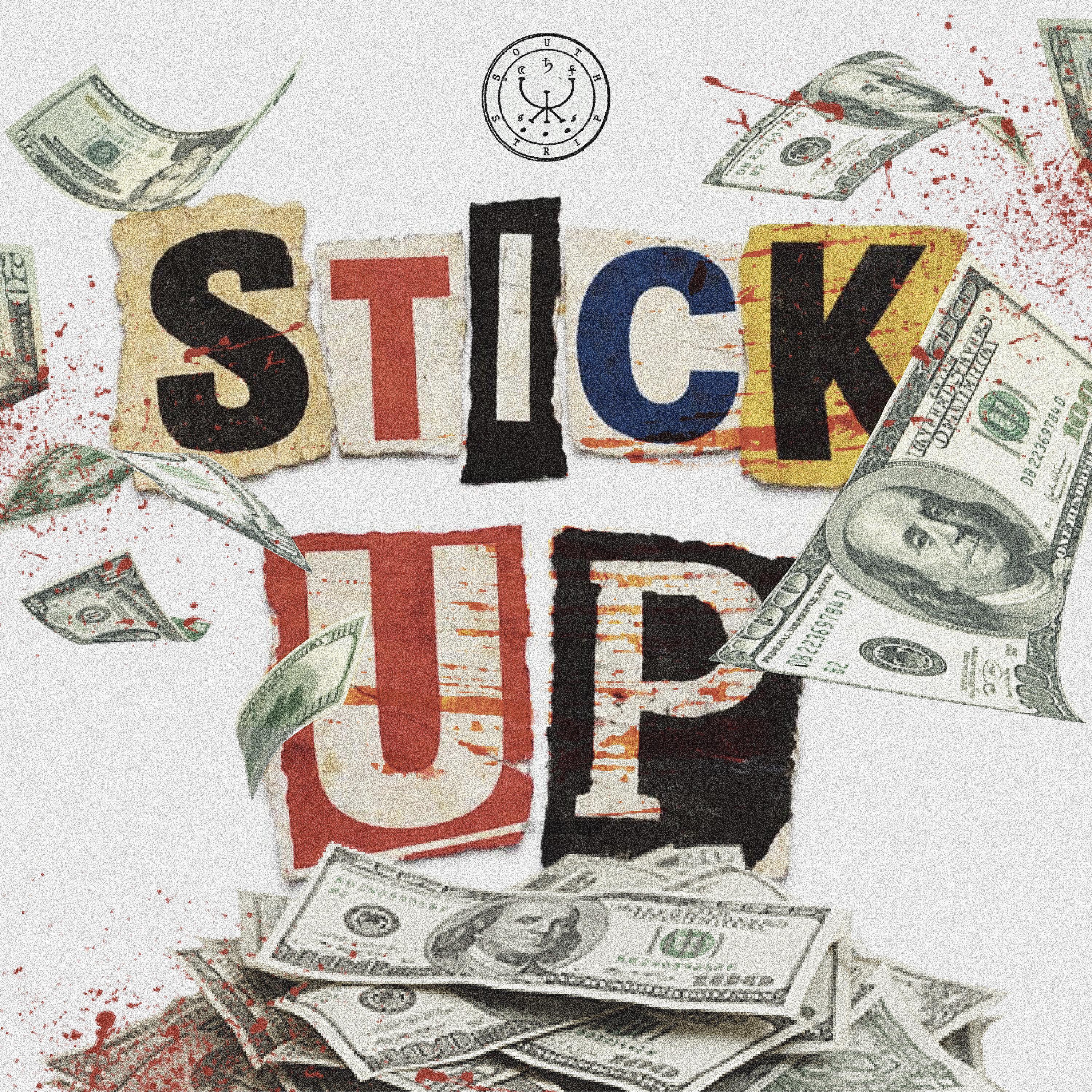STICK UP