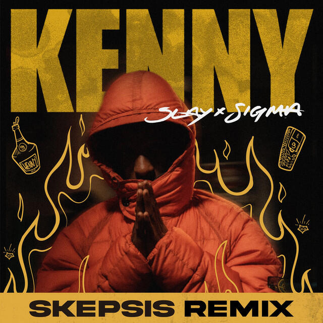 Альбом Kenny (Skepsis Remix) исполнителя Sigma, Slay