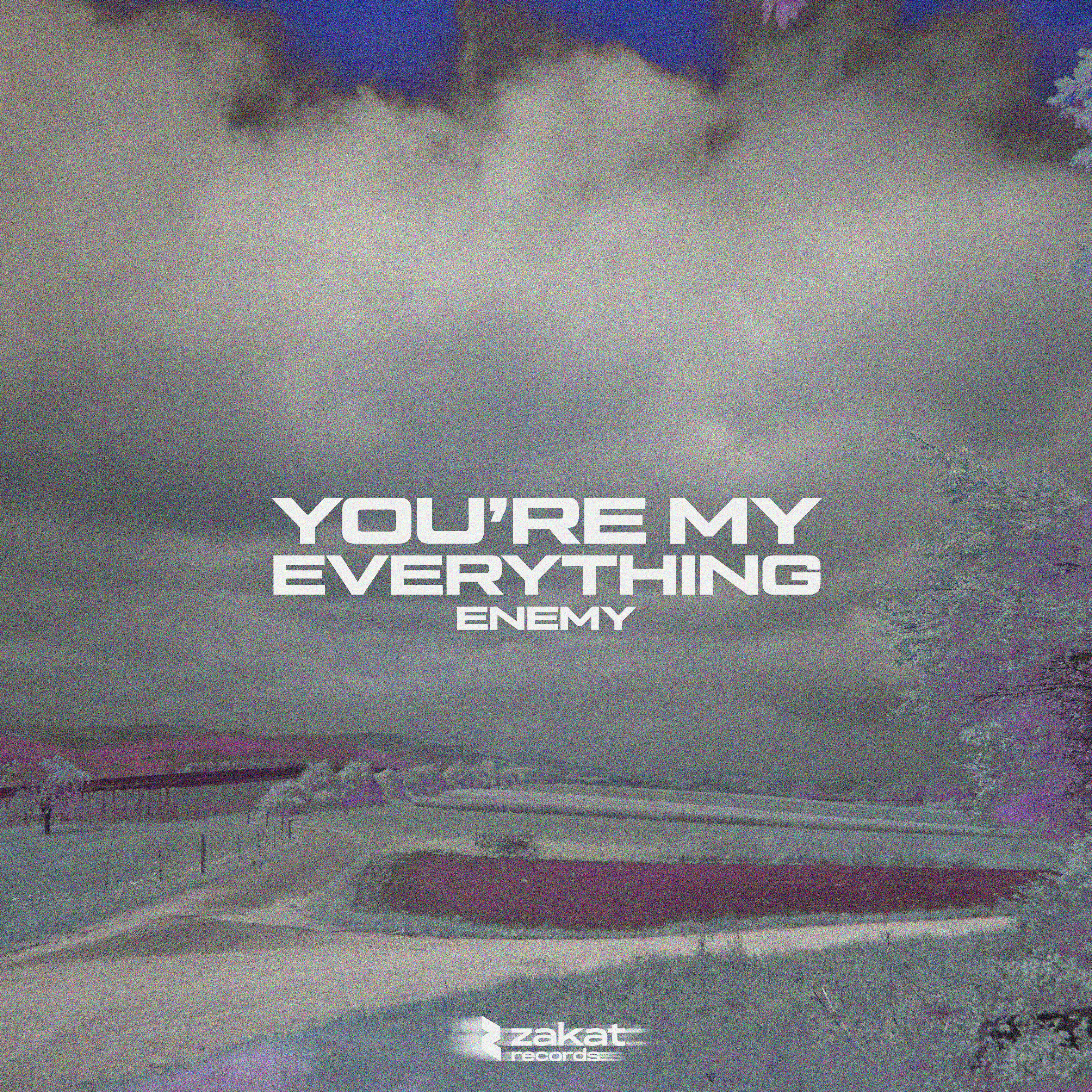 you're my everything