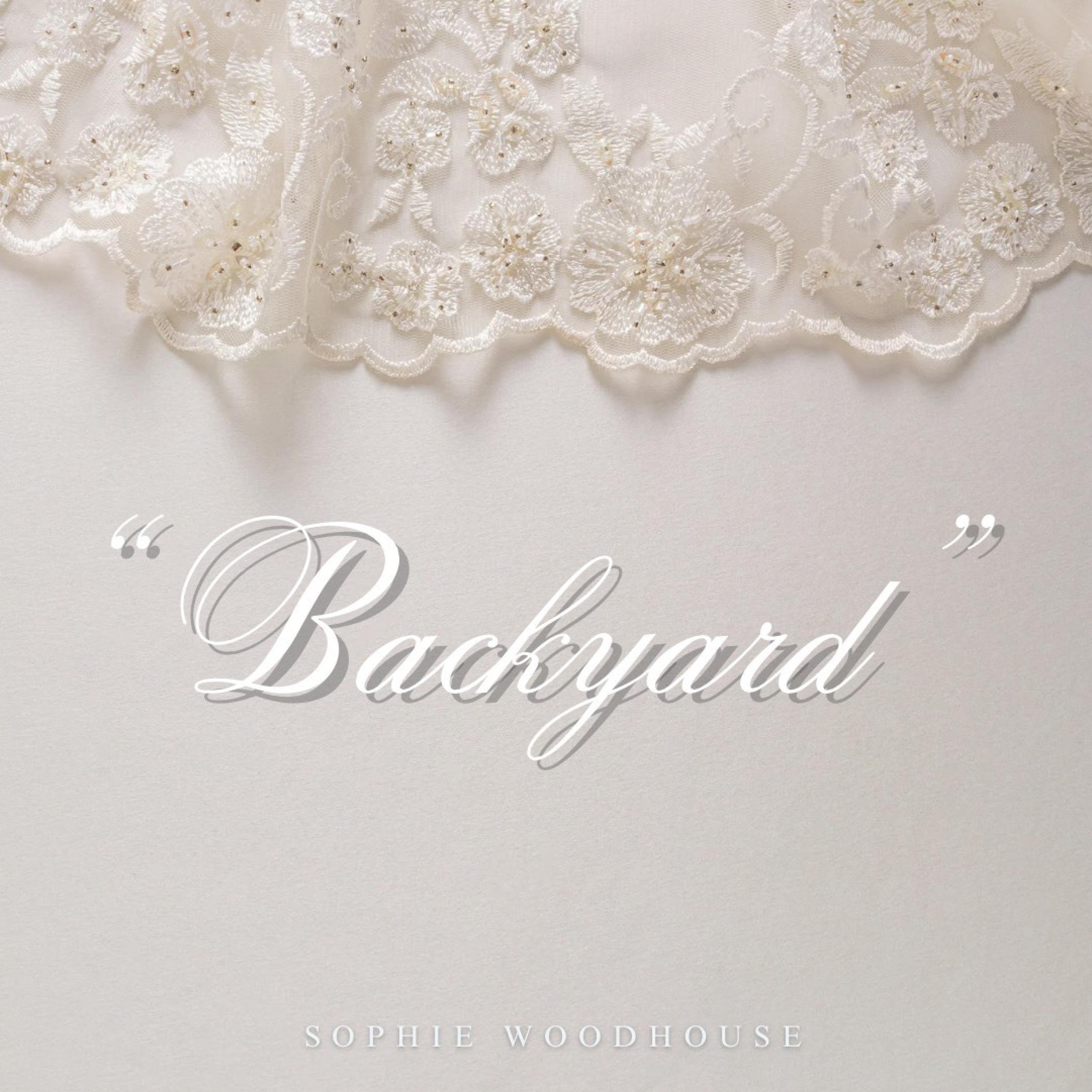 Альбом Backyard исполнителя Sophie Woodhouse